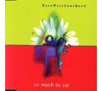 Matthews, Dave - So Much to Say / #41