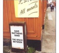 Matthews, Dave - Space Between 2