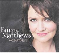 Matthews Emma - Mozart Arias