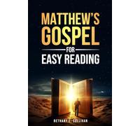 Matthew's Gospel for Easy Reading