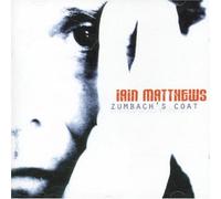 Matthews, Iain - Zumbach's Coat [Import]