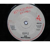 Matthews, Ian - Matthews, Ian Shake It 7" Rockburgh ROCS210 EX 1978