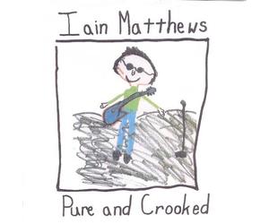MATTHEWS IAN - Pure & Crooked