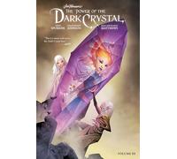 Matthews, Kelly - Jim Henson's Power of the Dark Crystal, Vol. 3