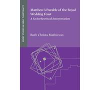Matthew's Parable Of The Royal Wedding Feast