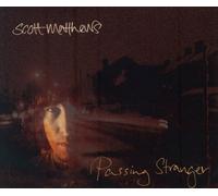 Matthews, Scott - Passing Stranger [Import]