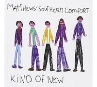 Matthews Southern Comfort - Kind of New [Import]