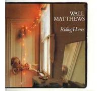 Matthews, Wall - Riding Horses