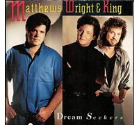 Matthews, Wright & King - Dream Seekers