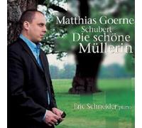MATTHIAS GOERNE "DIE SCHÖNE MÜLLERIN" CD NEU
