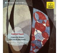 Matthias Lingenfelder - Faure: Complete Works For Violin & Piano [Compact Discs]