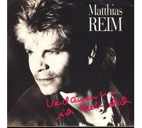 Matthias Reim - Verdammt-Ich Lieb Dich/Maskenball [Import]