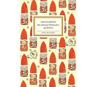 Matthias Reiner Selda Heiligabend: Die schönsten Weihnachtsgeschichten ( (Relié)