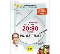 Matthias Riedl Abnehmen nach dem 20:80-Prinzip - Das Arbeitsbuch (GU Diä (Poche)