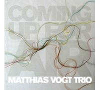 Matthias Vogt Trio - Coming Up for Air