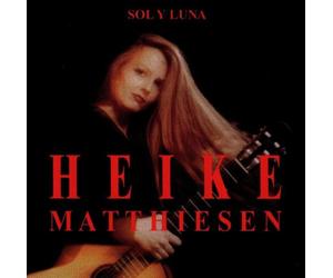 Matthiesen Heike - Sol Y Luna