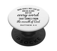 Matthieu 4:4 Chaque Parole de Dieu provient des Écritures et des versets de la Bible PopSockets PopGrip Adhésif