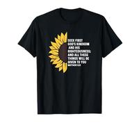 Matthieu 6:33 6 33 Dieu Jésus Cherche la Justice du Royaume T-Shirt