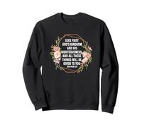 Matthieu 6:33 6 33 Dieu Jésus Religious Seek Kingdom Right Sweatshirt