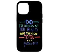 Matthieu 7 12 Faites aux Autres la règle d'or Coque pour iPhone 12/12 Pro