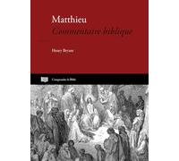 Matthieu: Commentaire biblique