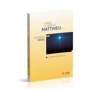 Matthieu : L'Evangile royal - Commentaire biblique