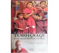 Matthieu Ricard - Témoignage D'un Bouddhisme Vivant