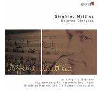 Matthus : Beloved Dionysos. Argiris, Matthus, Rudner.