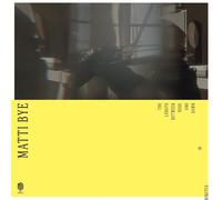 Matti Bye Matti Bye: The Length Between Dusk and Da (Vinyl) (PRESALE 25/09/2026)