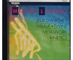 Matti Rantanen: Accordion, Tim Ferchen: Percussion, Kari Kriikku: Clarinet ...and more - MAgnus Lindberg - Jeux d'Anches, Ablauf, Twine, Metalwork, Kinetics