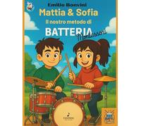 Mattia & Sofia il nostro metodo di Batteria Montessori