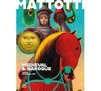 Mattotti - Médiéval & Baroque - Pascal Ory - Locus Solus - relié - Beau livre