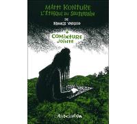 Mattt Konture, L'Éthique du souterrain Livre avec un DVD - Konture - L'association - cartonné - Bande dessinée