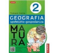 Matura Geografia społeczno-gospodarcza Part 2 Zadania - Tomasz Sojka (Bildungshilfen für Gymnasium, Technikum auf Polnisch)