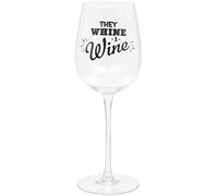Maturi Verre à vin humoristique « They Whine, I Wine » 420 ml