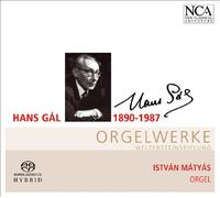 Matyas Istvan - Hans Gal: Orgelwerke (Sacd) [Import]