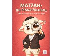 Matzah the Meatball: A Passover Activity Book for Kids: Pesach Seder Puzzles, Mazes, Riddles, and I-Spy Games
