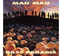 Mau Mau - Bass Paradis [Import]