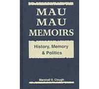 Mau Mau Memoirs