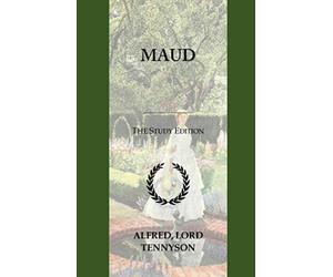 Maud: A-Level English Student Edition with wide annotation friendly margins