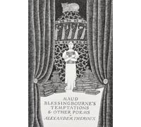 Maud Blessingbourne’s Temptations and Other Poems