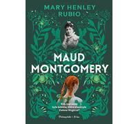 Maud Montgomery: Uskrzydlona