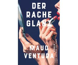 Maud Ventura Mi Der Rache Glanz: Roman Der neue große Roman von der Au (Relié)