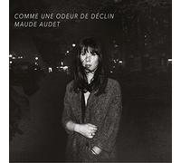 Maude Audet - comme Une Odeur De Declin [Import]