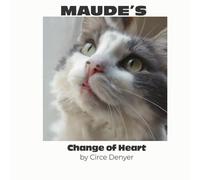 Maude's Change of Heart