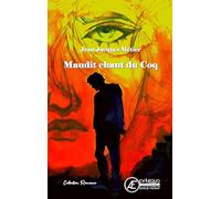 Maudit chant du Coq