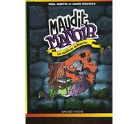 Maudit manoir, tome 3 : Les maléfices de Béatrice