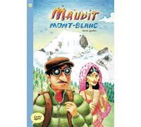 Maudit mont blanc - David Gautier - Boule De Neige Editions - broché - Roman junior dès 9 ans