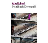 Maudit Soit Dostoïevski