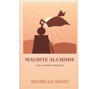 Maudite Alchimie